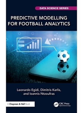 预订 Predictive Modelling for Football Analytics 足球分析的预测建模: 9781032030647