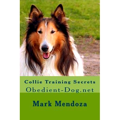 预订 Collie Training Secrets: Obedient-Dog.net: 9781503025615
