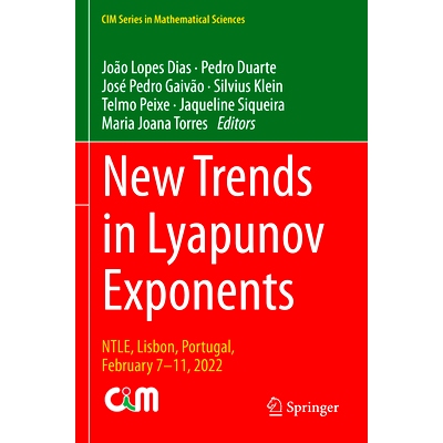 预订 New Trends in Lyapunov Exponents: NTLE, Lisbon, Portugal, February 7–11, 2022 李亚普诺夫指数的新趋势研讨会 2022 /