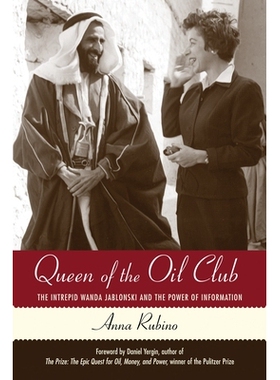 预订 Queen of the Oil Club: The Intrepid Wanda Jablonski and the Power of Information: 9780807072776