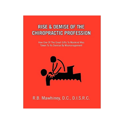 预订 Rise & Demise of the Chiropractic Profession