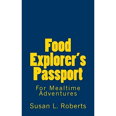 预订 Food Explorer’s Passport: 9780984684724