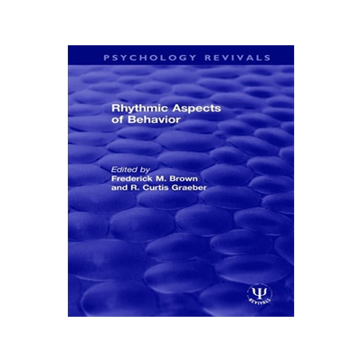 [预订]Rhythmic Aspects of Behavior