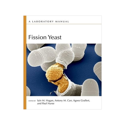 [预订]Fission Yeast: A Laboratory Manual 9781621820819