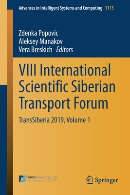 【预订】VIII International Scientific Siberian Transport Forum