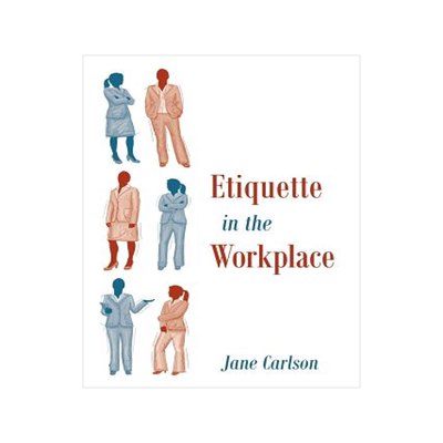 预订 Etiquette in the Workplace
