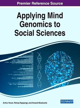 预订 Applying Mind Genomics to Social Sciences 将心理基因组学应用于社会科学: 9781799884101