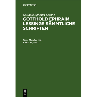预订 G. E. Lessings Sämmtl. Schriften Bd. 22/2 3A: 9783112333570