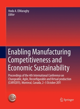【预订】Enabling Manufacturing Competitiveness and Economic Sustainability