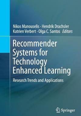 【预订】Recommender Systems for Technology Enhanced Learning