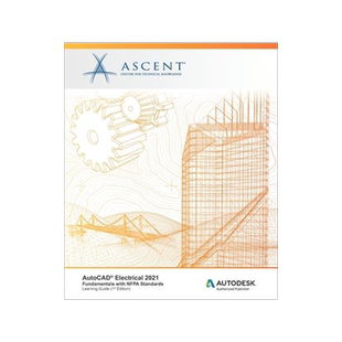 [预订]AutoCAD Electrical 2021: Fundamentals with NFPA Standards: Autodesk Authorized Publisher 9781952866395