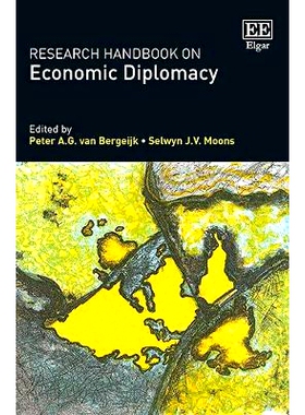 预订 Research Handbook on Economic Diplomacy: Bilateral Relations in a Context of Geopolitical Change 经济外交研究手册: