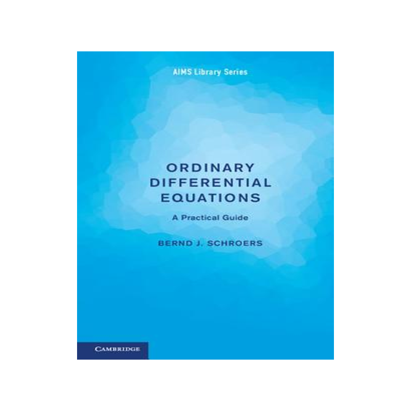 【预售】Ordinary Differential Equations: A Practical Guide