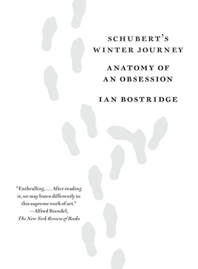 预订 Schubert’s Winter Journey: Anatomy of an Obsession: 9780525431800