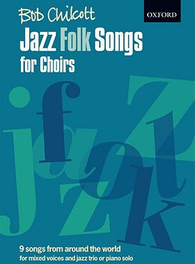 【预订】Jazz Folk Songs for Choirs
