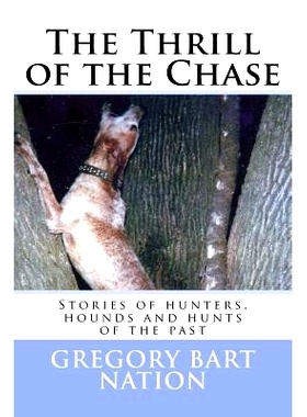 预订 Thrill of the Chase: 9781539075059