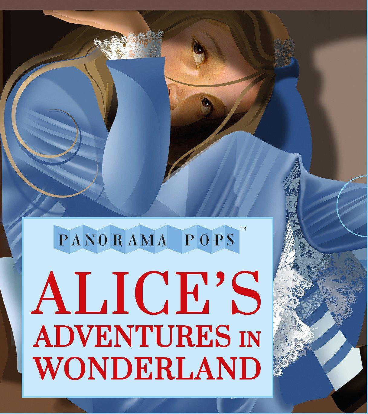 英文原版 小开本全景立体书:爱丽丝梦游仙境 Alice’s Adventures in Wonderland: Panorama Pops