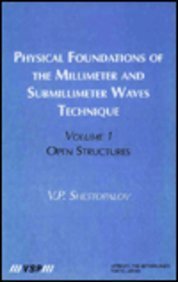 【预订】Physical Foundations of the Millimeter and Submillimeter Waves Technique, Volume 1: Open Structures
