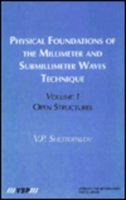 【预订】Physical Foundations of the Millimeter and Submillimeter Waves Technique, Volume 1: Open Structures