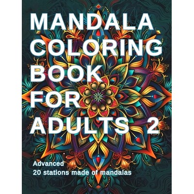 预订 Mandala Coloring Book for Adults 2 (advanced): Relaxation and Inspiration: 9798328885119