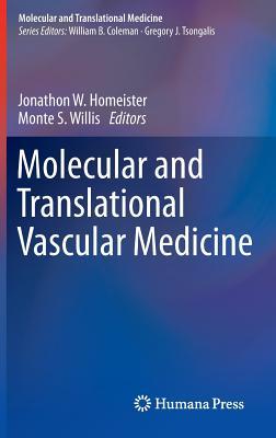 【预订】Molecular and Translational Vascular Medicine