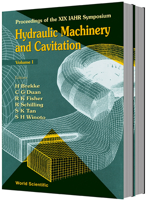 【预订】HYDRAULIC MACHINERY AND CAVITATION - PROCEEDINGS OF THE XIX IAHR SYM 9789810235420