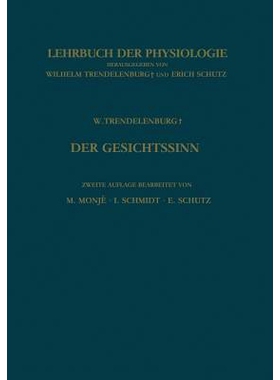 预订 Der Gesichtssinn Grundzüge der Physiologischen Optik: 9783662220863