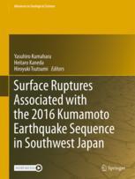 【预订】Surface Ruptures Associated with the 2016 Kumamoto Earthquake Sequen 9789811911491