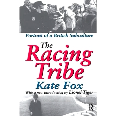预订 The Racing Tribe: Portrait of a British Subculture: 9781138538092