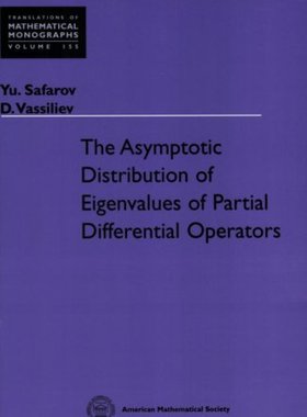 【预售】The Asymptotic Distribution of Eigenvalues of Partial Differential Operators