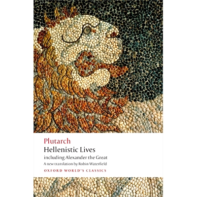 预售  Hellenistic Lives: including Alexander the Great 希腊的生活: 9780199664337