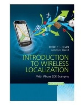 预订 Introduction To Wireless Localization: With Iphone Sdk Examples 无线定位导论：附iPhone SDK实例: 9781118298510