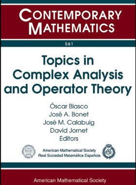 【预售】Topics in Complex Analysis and Operator Theory
