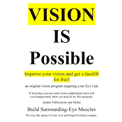预订 Vision Is Possible - Improve your vision and get a facelift for free!: an original vision program targeting your Ey