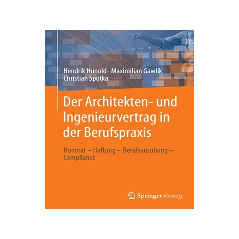 预订 Der Architekten- und Ingenieurvertrag in der Berufspraxis