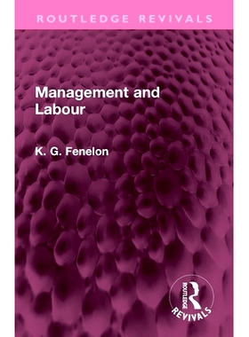 预订 Management and Labour 管理与劳工（重印版）: 9781032347943