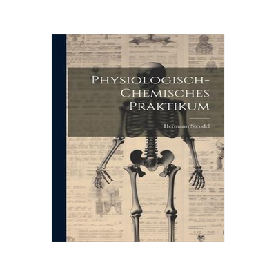 [预订]Physiologisch-chemisches Praktikum 9781020832123