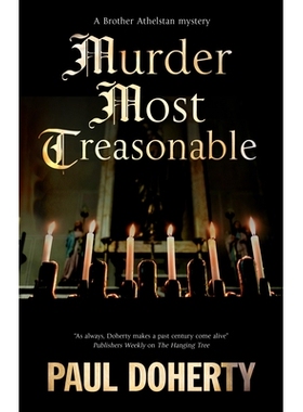 预订 Murder Most Treasonable *叛国的谋杀: 9781448308651