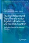[预订]Financial Inclusion and Digital Transformation Regulatory Practices in Selected SADC Countries