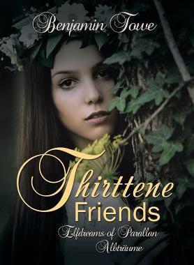 [预订]Thirttene Friends: Elfdreams of Parallan Albtraume 9781524644789