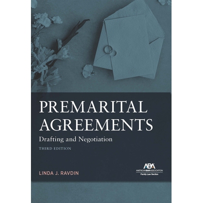 预订 Premarital Agreements: Drafting and Negotiation, Third Edition 婚前协议：起草与谈判，第三版: 9781639053421