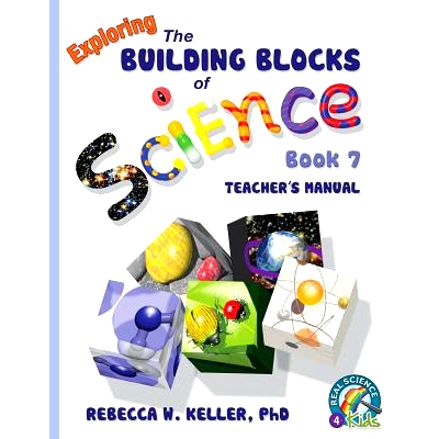 预订 Exploring the Building Blocks of Science Book 7 Teacher’s Manual: 9781941181195