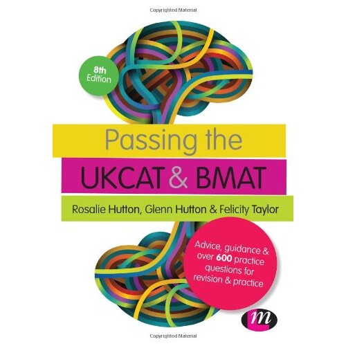 预订 Passing the UKCAT and BMAT Advice, Guidance and Over 600 Questions for Revision and Practice 通过英国临床能力测试与