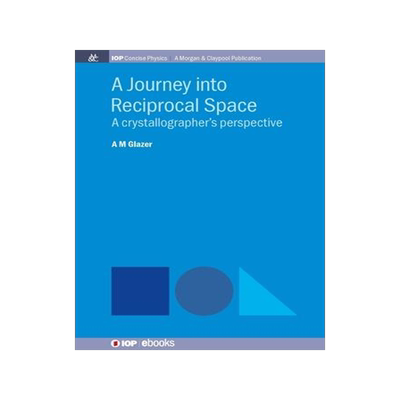 [预订]A Journey into Reciprocal Space 9781643279077