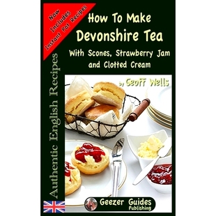 预订 How To Make Devonshire Tea: With Scones, Strawberry Jam and Clotted Cream: 9781976179815