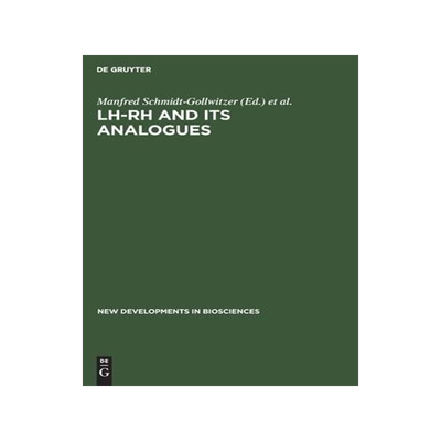 [预订]LH-RH and its Analogues 9783110100556