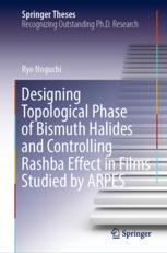 【预订】Designing Topological Phase of Bismuth Halides and Controlling Rashb 9789811918735