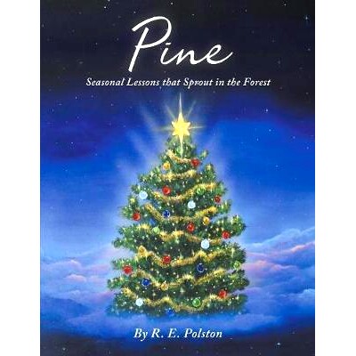 预订 Pine: Seasonal Lessons That Sprout in the Forest: 9780960023783