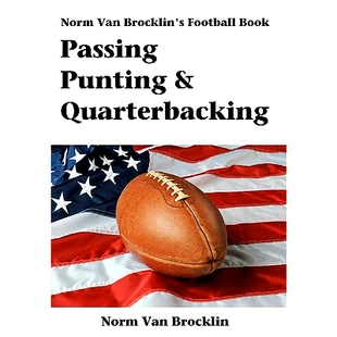 Football 9781438259833 Norm Van The Punting Quarterbacking Book 预订 Brocklin Passing