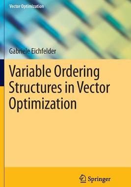 【预订】Variable Ordering Structures in Vector Optimization